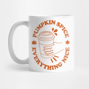 Pumpkin Spice And Everything Nice, Autumn Fall Mug